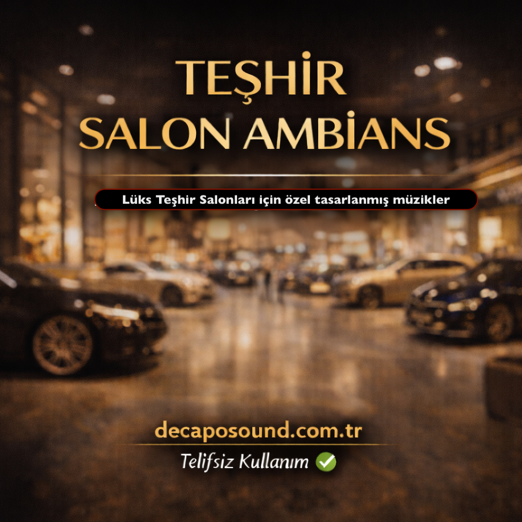 Teşhir Salon Ambians